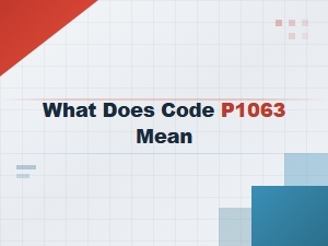 What Does Code P1063 Mean